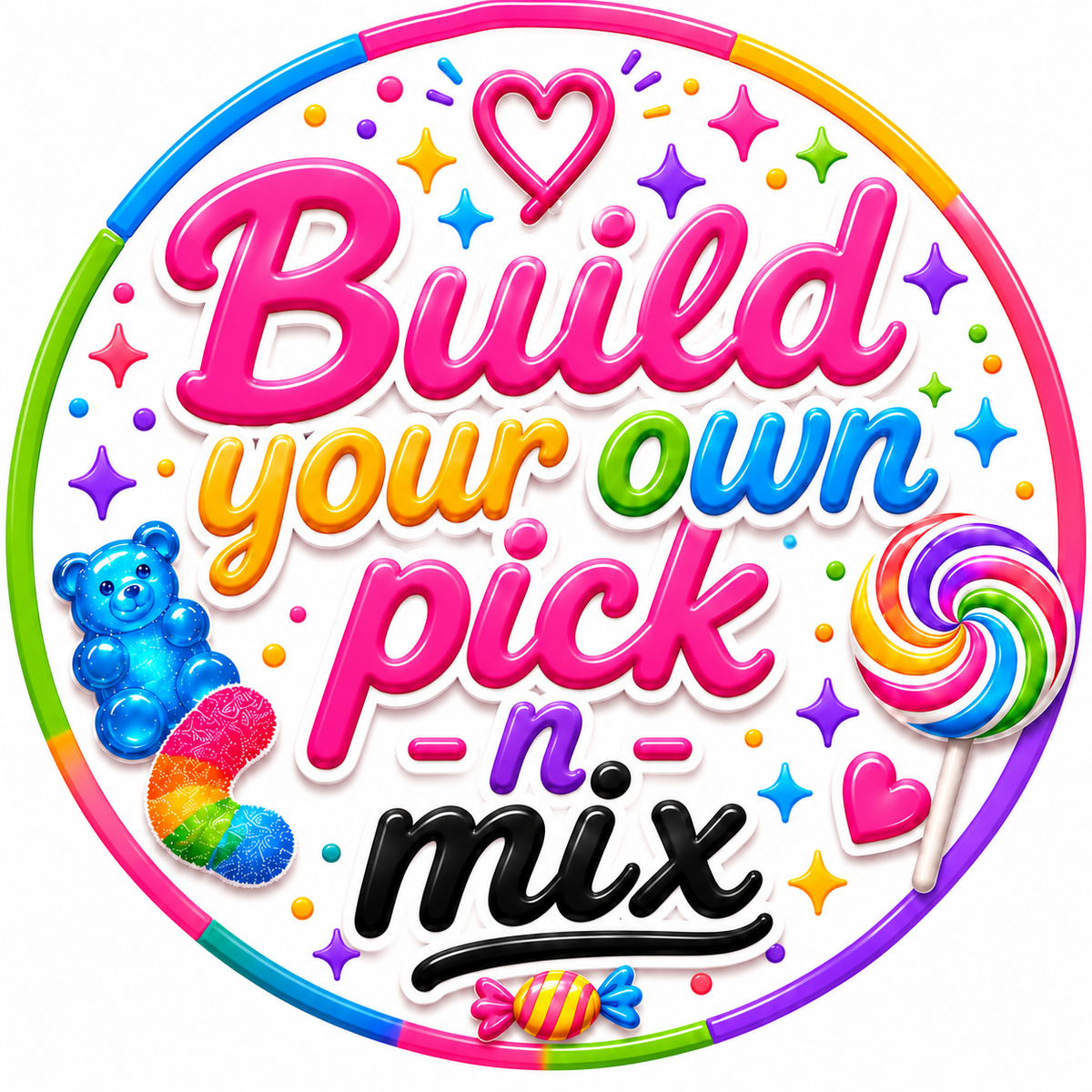 Build Your Own Pick N Mix