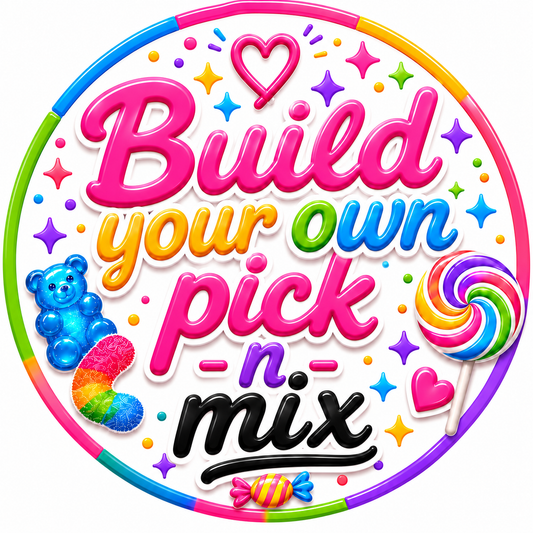 Build Your Own Pick N Mix